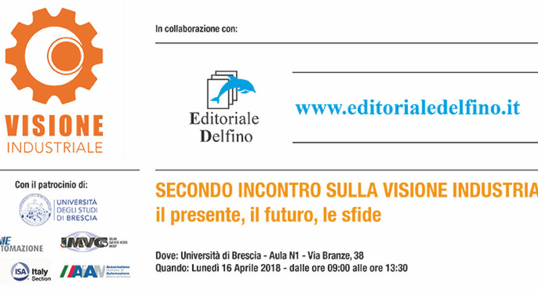 Secondo incontro all’Università sulla visione industriale: il presente, il futuro, le sfide